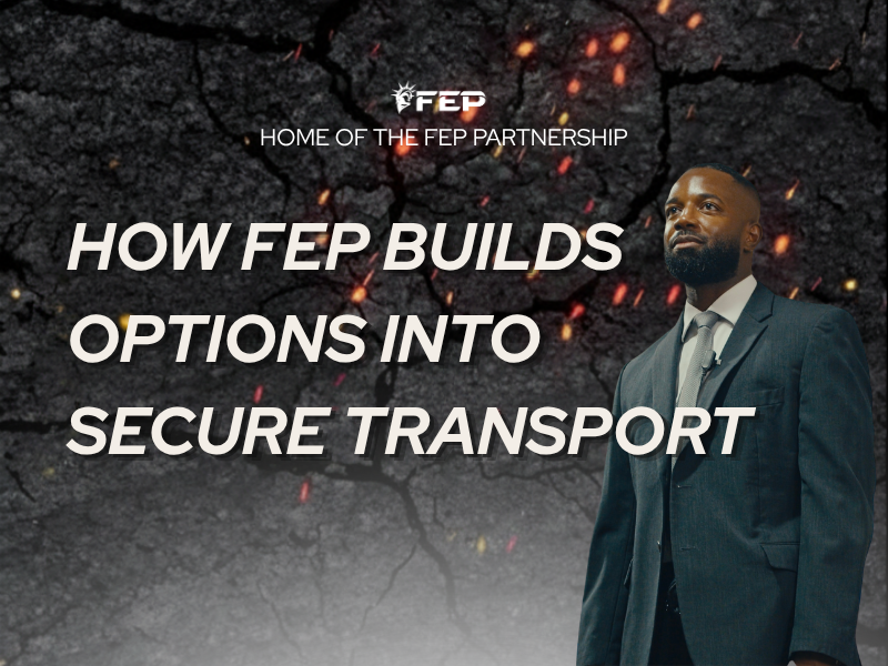 FEP Brief 006: How FEP Builds Options Into Secure Transport
