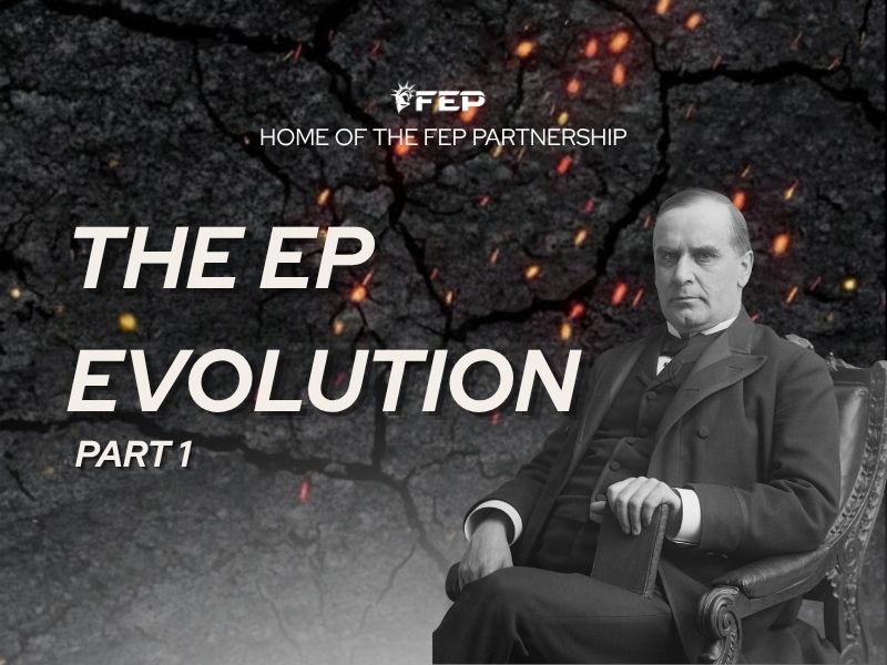 FEP Brief 026 — Executive Protection Evolution – Part 1