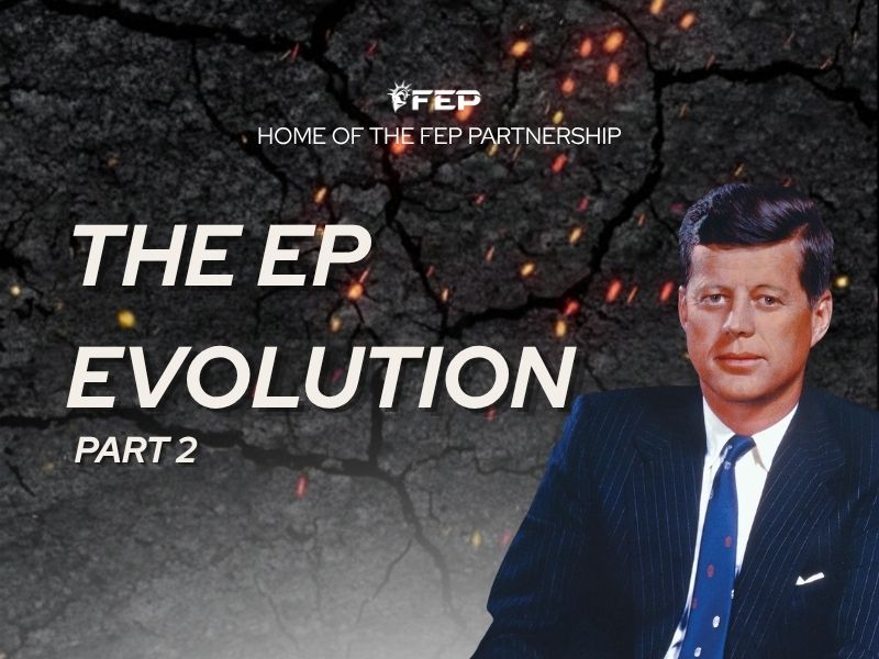 FEP Brief 026 — Executive Protection Evolution – Part 2