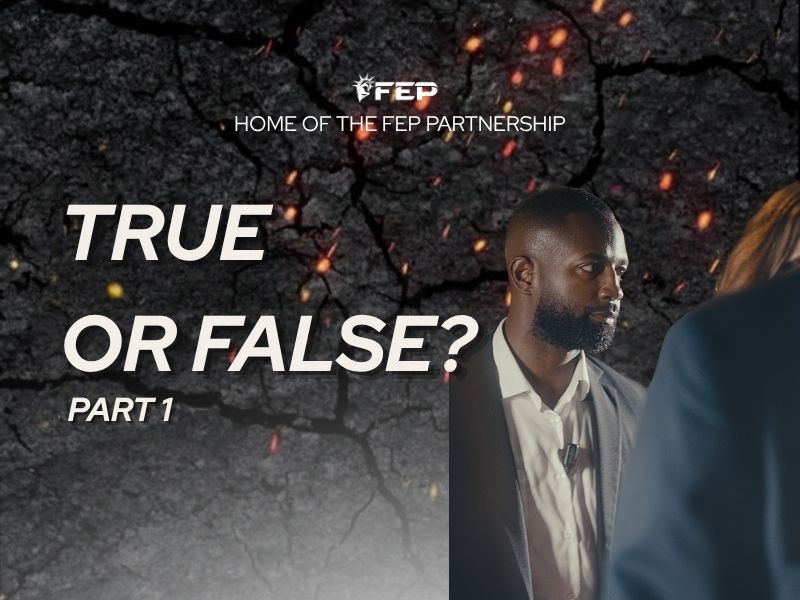 FEP Brief 022 – Executive Protection True or False