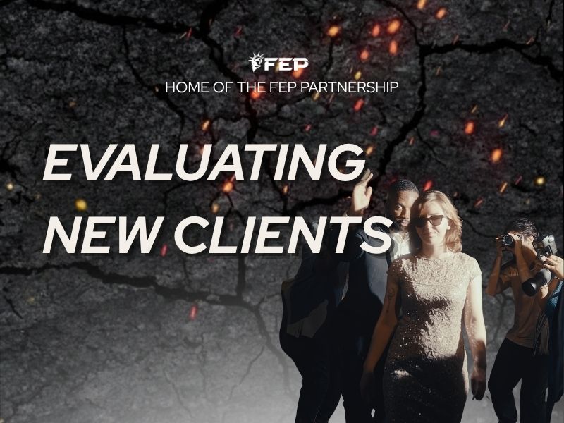 FEP Brief 024 — How Protection Firms Evaluate New Clients