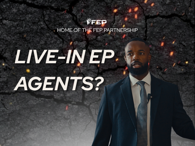 FEP Brief 017 — Can I Have a Live‑in EP Agent? + vertical
